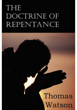 The Doctrine of Repentance