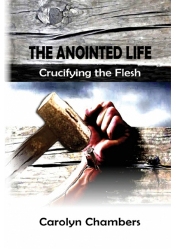 The Anointed Life