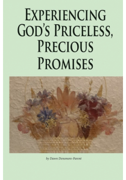 Experiencing God's Priceless, Precious Promises
