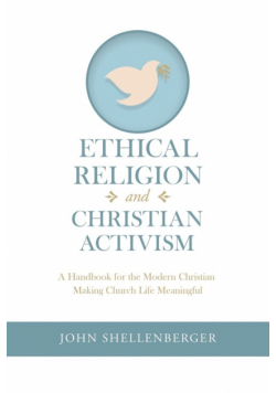 Ethical Religion and Christian Activism