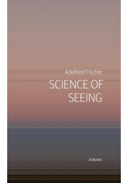 Science of Seeing