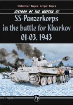 Ss panzerkorps in the battle for kharkov 01 do 03 1943