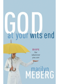 God at Your Wits' End