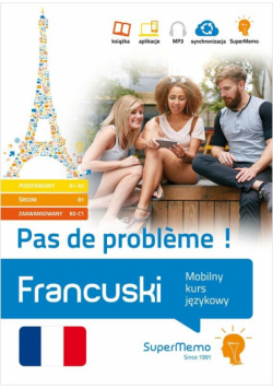 Francuski. Mobilny kurs językowy A1-C1