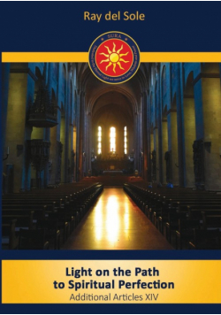 Light on the Path to Spiritual Perfection - Additional Articles XIV