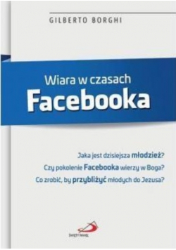 Wiara w czasach Facebooka
