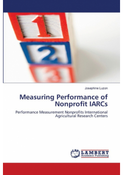 Measuring Performance of Nonprofit IARCs