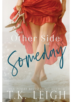 The Other Side Of Someday