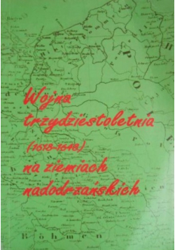 Wojna trzydziestoletnia (1618-1648) na ziemiach nadodrzańskich