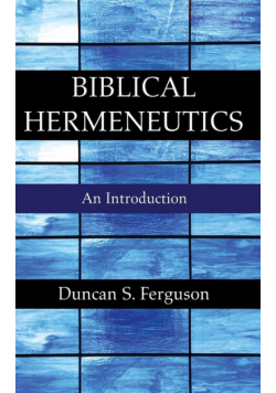Biblical Hermeneutics