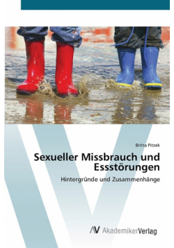 Sexueller Missbrauch und Essstörungen