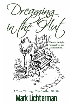 Dreaming In The Hut