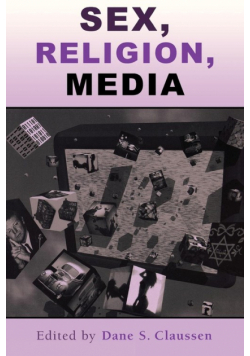Sex, Religion, Media