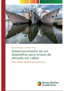 Desenvolvimento de um dispositivo para ensaio de abrasão em cabos