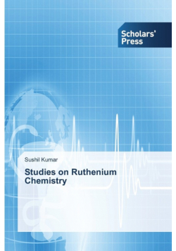 Studies on Ruthenium Chemistry