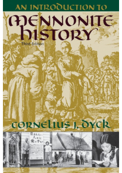 Introduction to Mennonite History