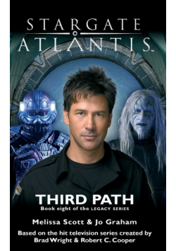 STARGATE ATLANTIS Third Path (Legacy book 8)