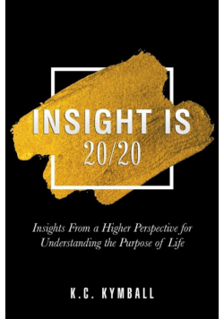 Insight Is 20/20