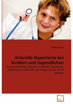 Arterielle Hypertonie bei Kindern und Jugendlichen