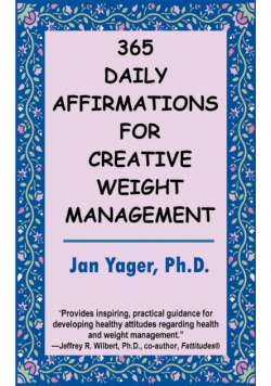 365 Daily Affirmations for Creative Weight Management