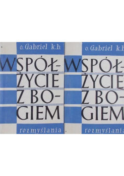 Współżycie z Bogiem Tom I i II