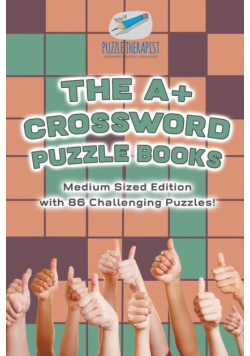 The A+ Crossword Puzzle Books | Medium Sized Edition with 86 Challenging Puzzles!