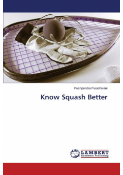 Know Squash Better