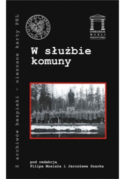 W służbie komuny