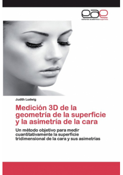 Medición 3D de la geometría de la superficie y la asimetría de la cara