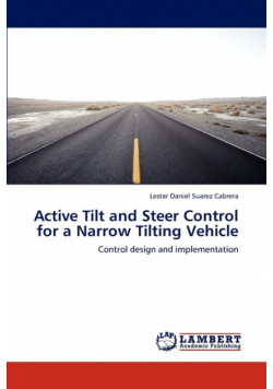 Active Tilt and Steer Control for a Narrow Tilting Vehicle