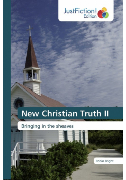 New Christian Truth II