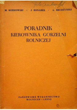 Poradnik kierownika gorzelni rolniczej