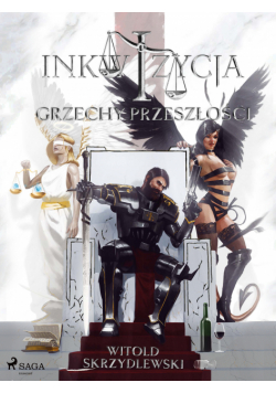 Inkwizycja - Grzechy Przeszłości