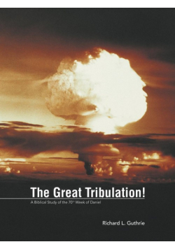 The Great Tribulation!