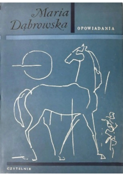 Dąbrowska Opowiadania