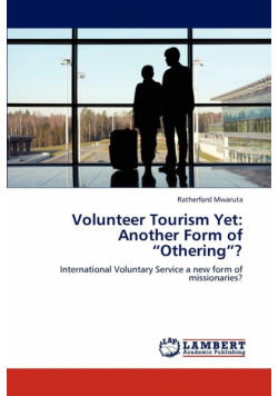 Volunteer Tourism Yet