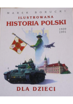 Ilustrowana historia Polski