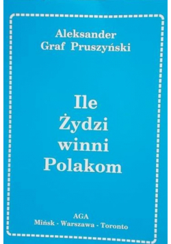 Ile Żydzi winni Polakom