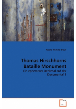 Thomas Hirschhorns Bataille Monument