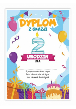 Dyplom A5 urodzinowy - drugie urodziny 5szt