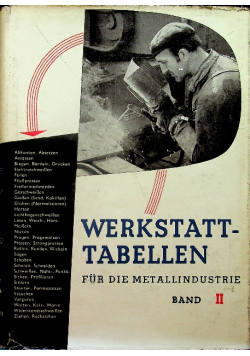 Werkstatt Tabellen für die Metallindustrie Band 2