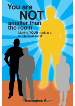 You Are Not Smaller Than the Room