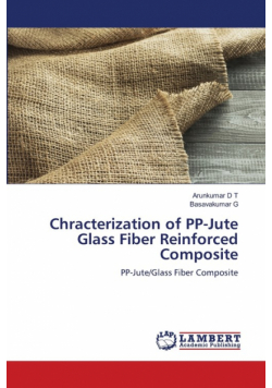 Chracterization of PP-Jute Glass Fiber Reinforced Composite