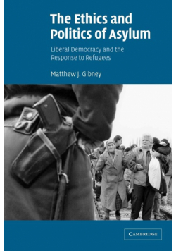 The Ethics and Politics of Asylum
