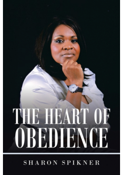 The Heart of Obedience