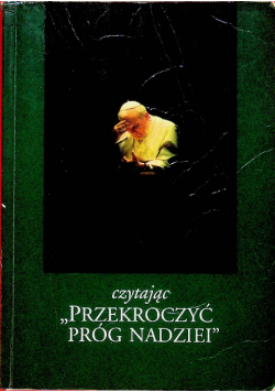 Przekroczyć próg nadziei