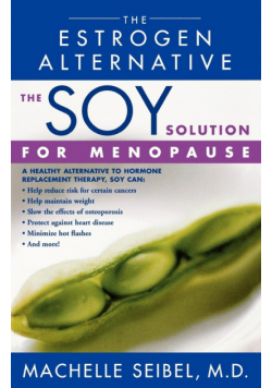 The Soy Solution for Menopause