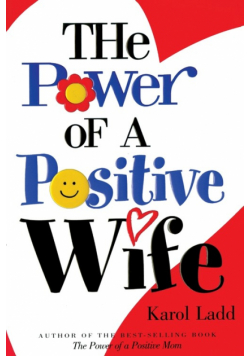 Power Of A Positive Wife The