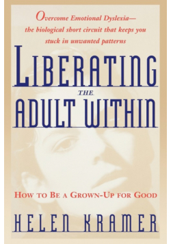 Liberating the Adult Within
