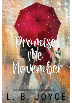 Promise Me November
